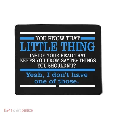 Funny Sarcastic Mind Mousepad