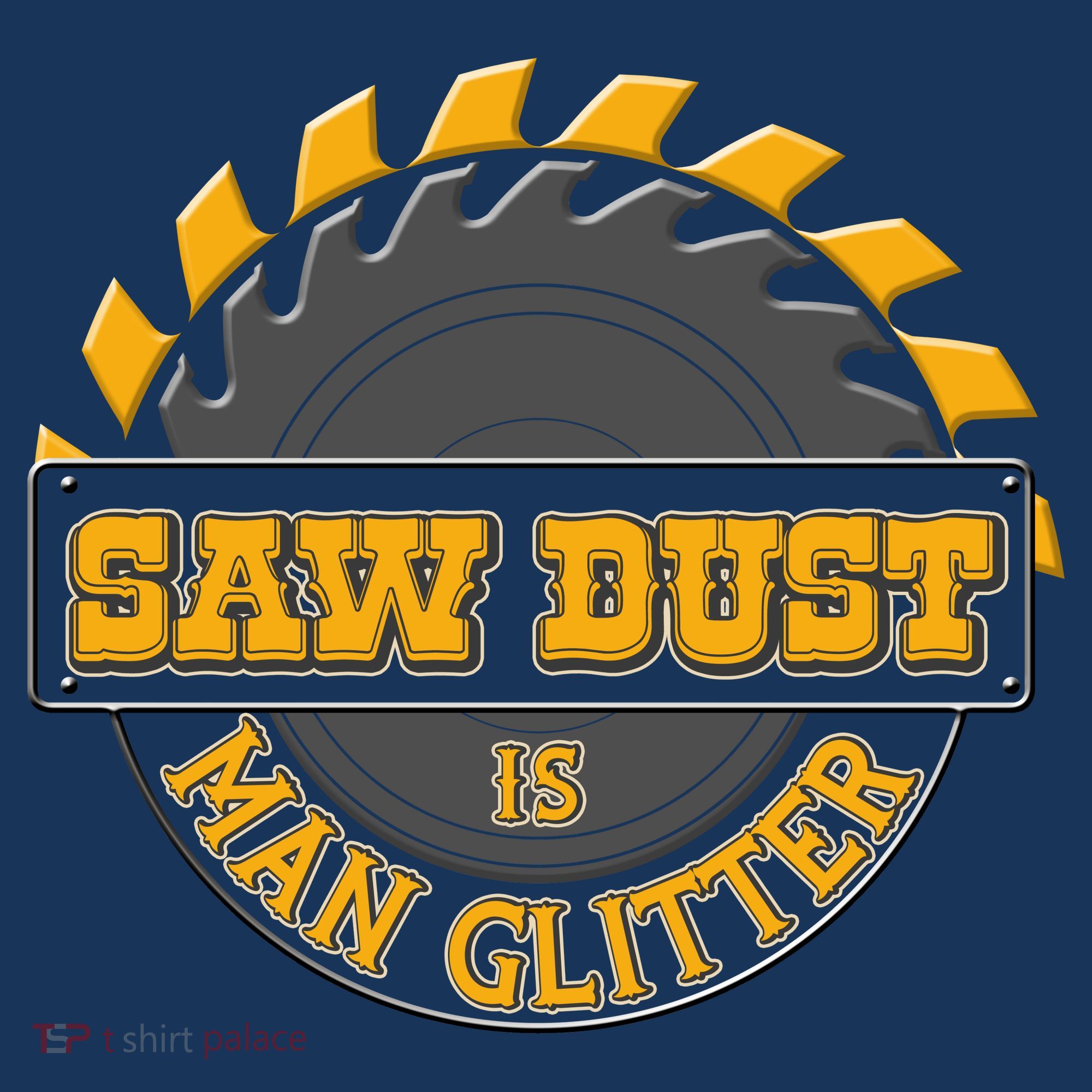 Funny Saw Dust Is Man Glitter Women's Hoodie