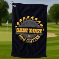 Funny Saw Dust Is Man Glitter Golf Towel thumb 1