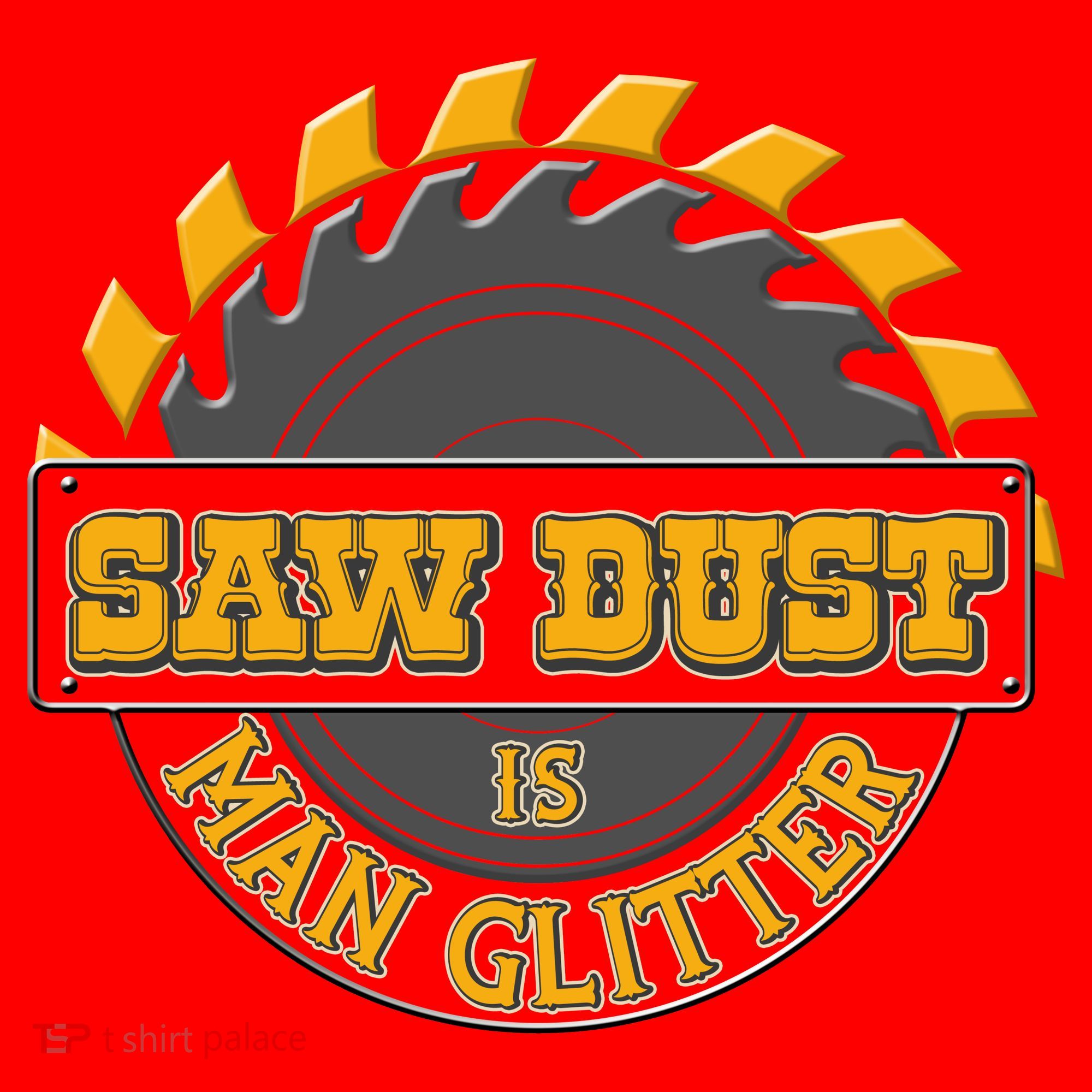 Funny Saw Dust Is Man Glitter Santa Hat