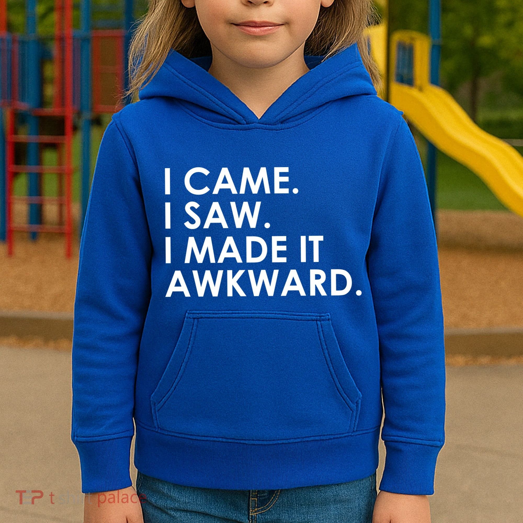Funny Saying - I Came. I Saw. I Made It Awkward. Kids Hoodie