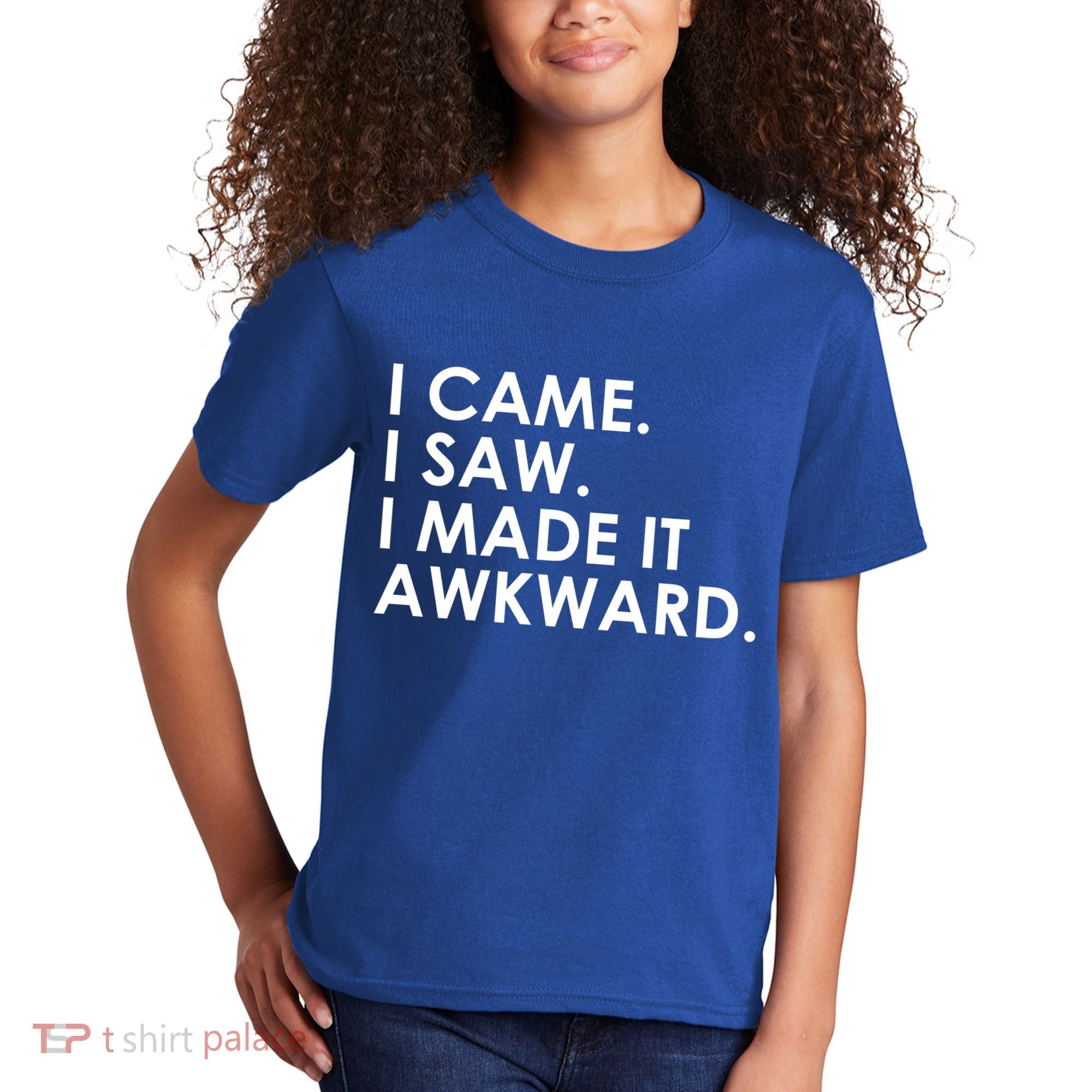 Funny Saying - I Came. I Saw. I Made It Awkward. Kids T-Shirt