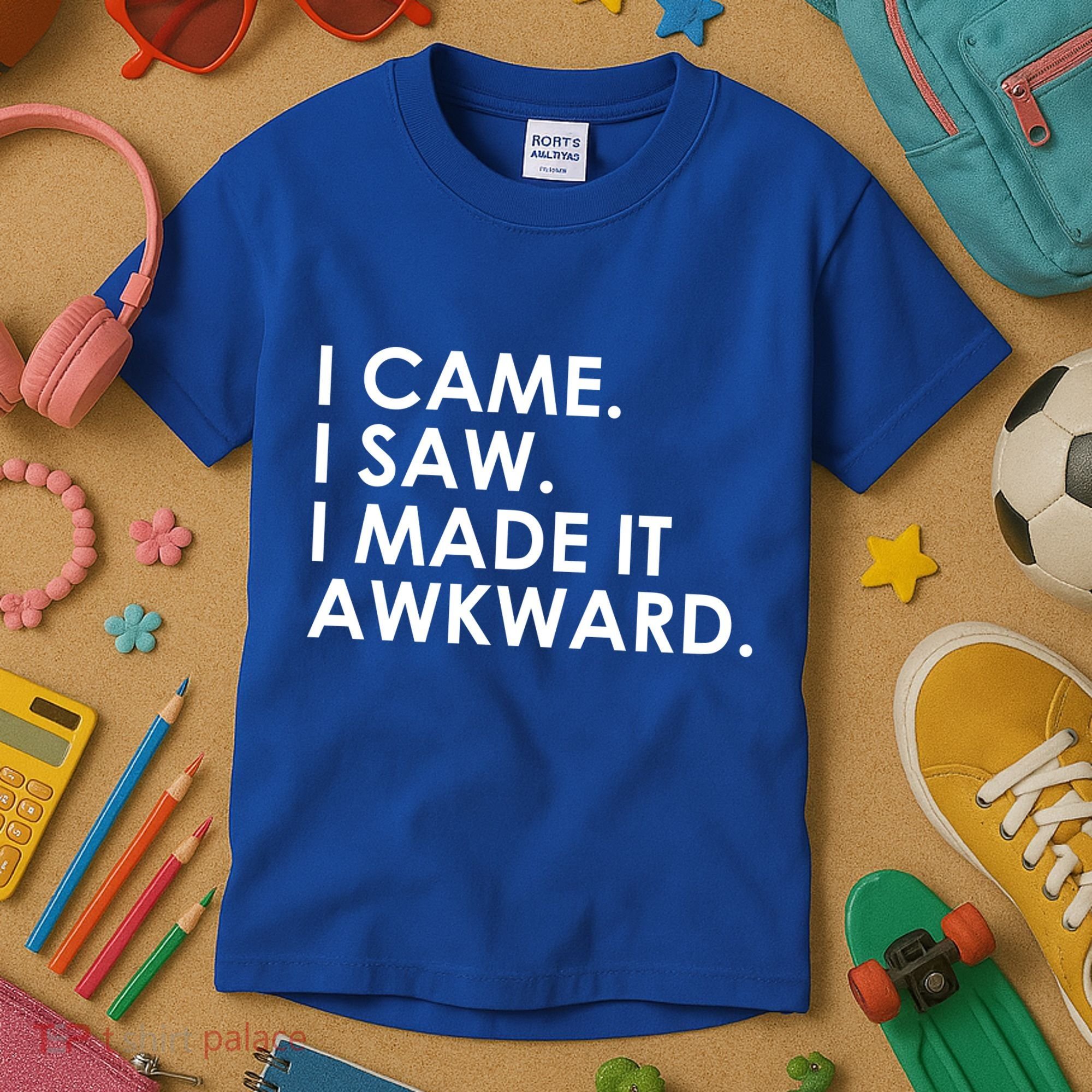Funny Saying - I Came. I Saw. I Made It Awkward. Kids T-Shirt