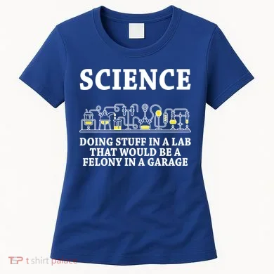Funny Science Definition Women's T-Shirt