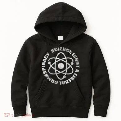 Funny Science Liberal Conspiracy Kids Hoodie