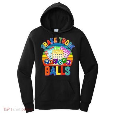 Funny Shake Those Balls Bingo Women's Hoodie