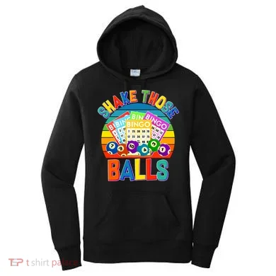 Funny Shake Those Balls Bingo Women's Hoodie