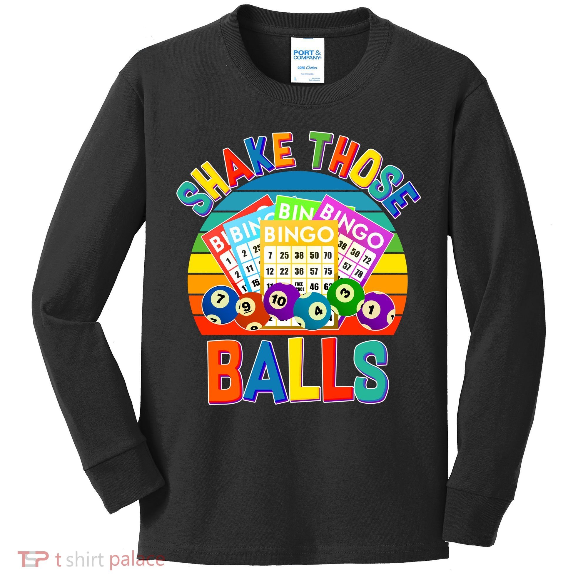 Funny Shake Those Balls Bingo Kids Long Sleeve Shirt