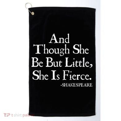 Funny Shakespeare Fierce Quote Golf Towel