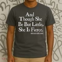 Funny Shakespeare Fierce Quote T-Shirt thumb 3