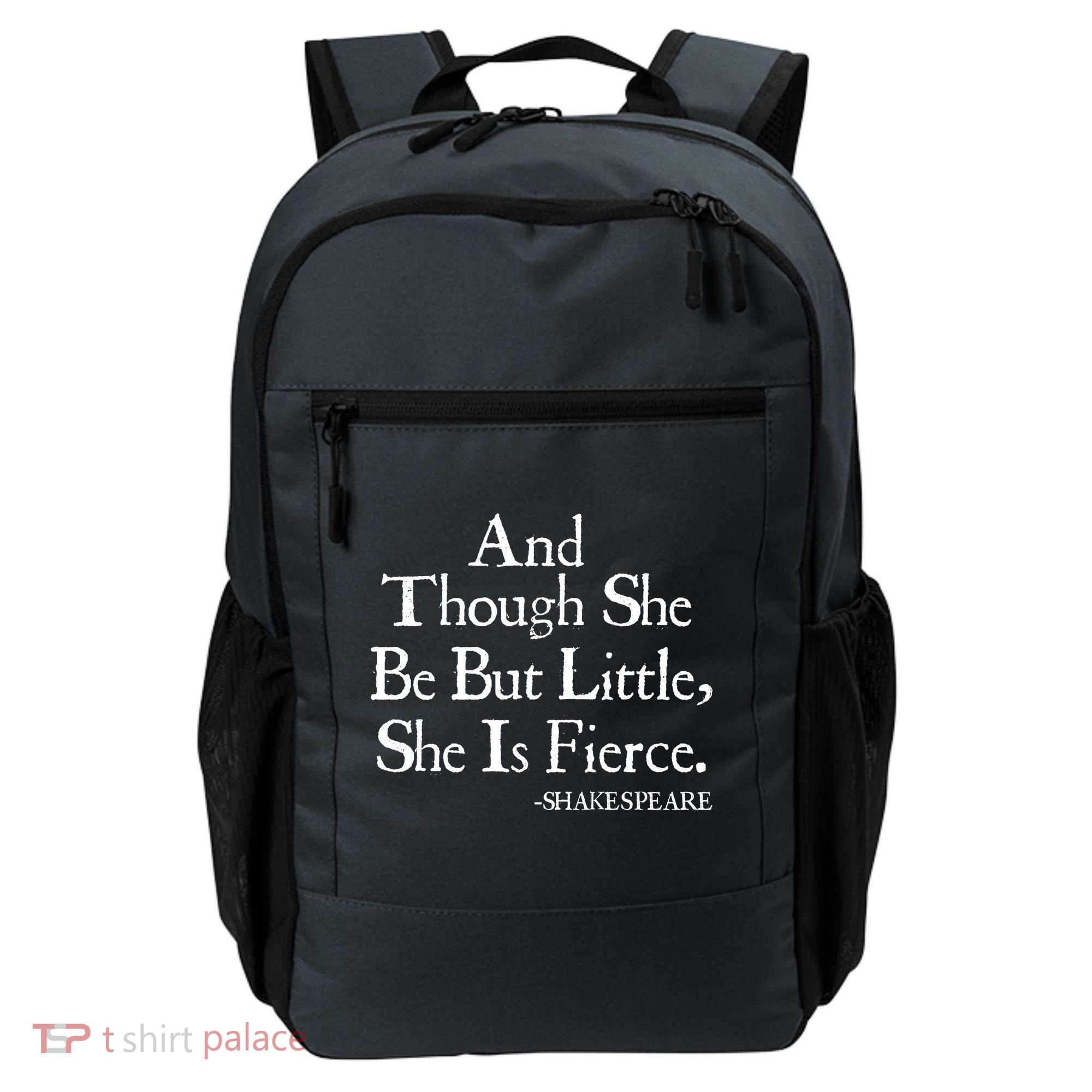 Funny Shakespeare Fierce Quote Backpack