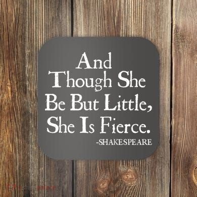 Funny Shakespeare Fierce Quote Coaster
