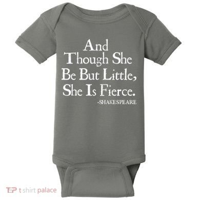 Funny Shakespeare Fierce Quote Baby Bodysuit