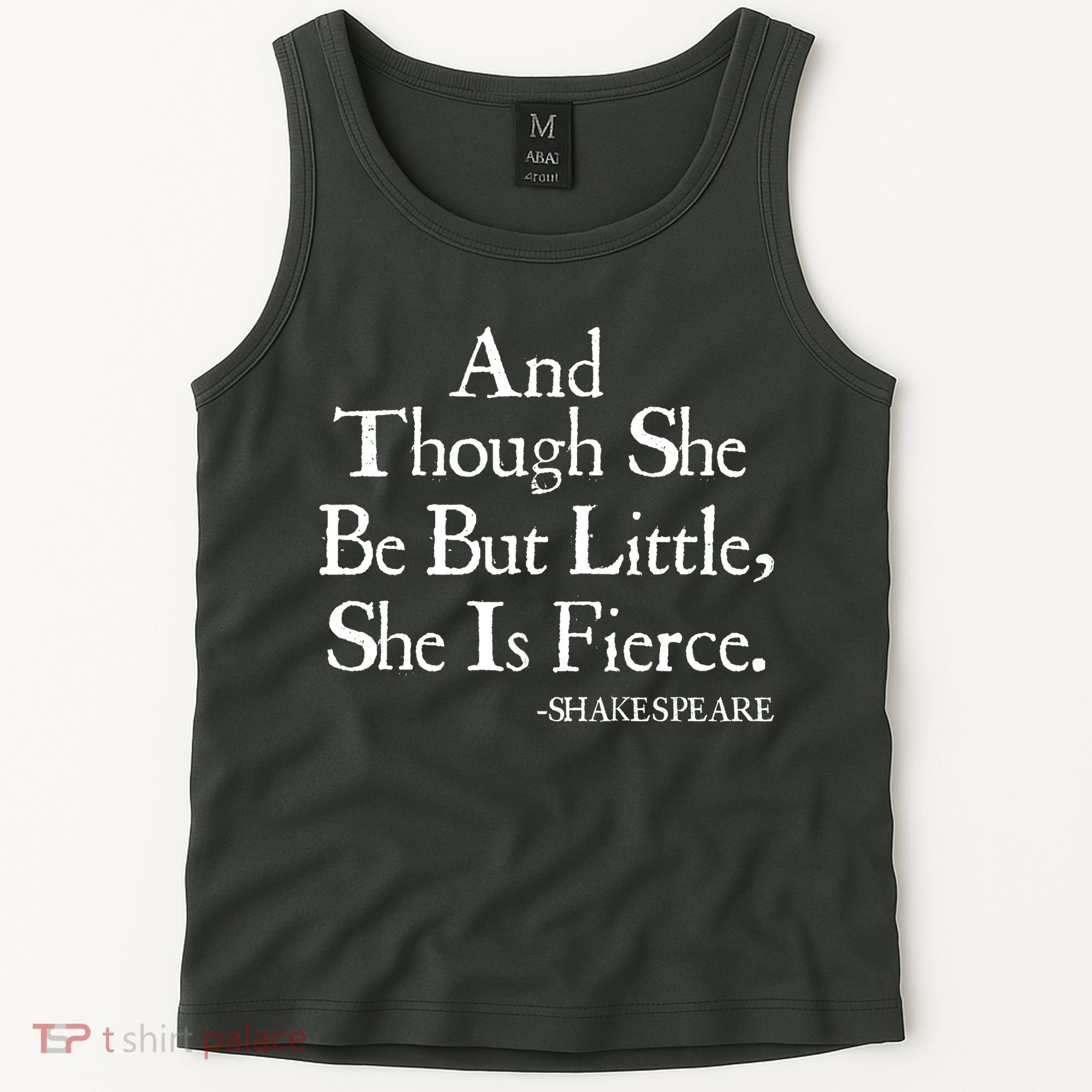 Funny Shakespeare Fierce Quote Tank Top