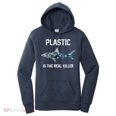 Funny Shark Plastic Is The Real Killer Women's Hoodie