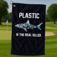 Funny Shark Plastic Is The Real Killer Golf Towel thumb 1