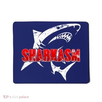 Funny Sharkasm Shark Fan Mousepad