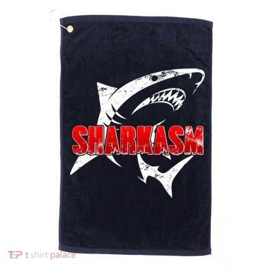 Funny Sharkasm Shark Fan Golf Towel