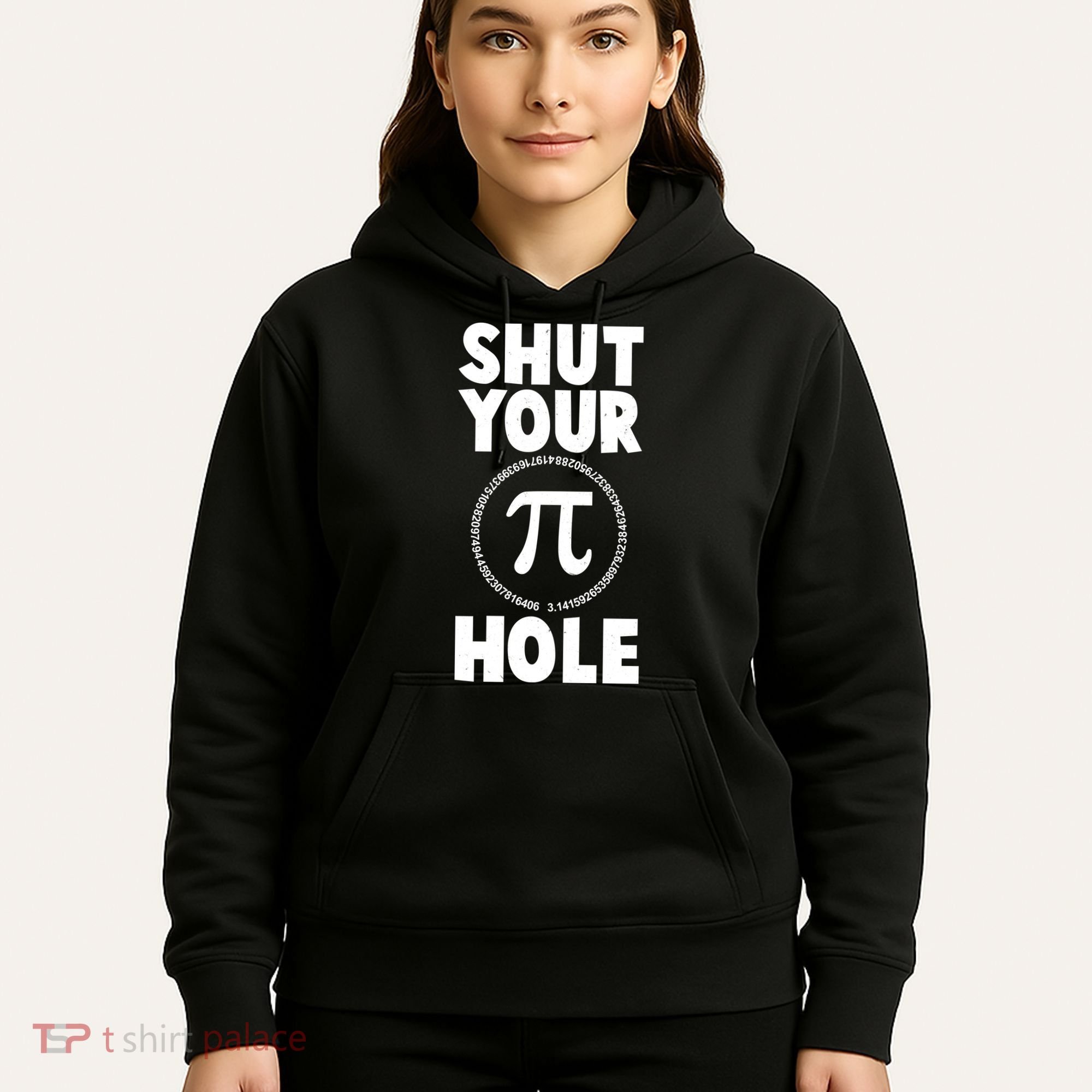 Funny Shut Your Pi Hole 3.14 March 14 Hoodie