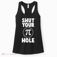 Funny Shut Your Pi Hole 3.14 March 14 Women's Tank Top thumb 0