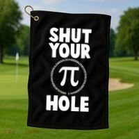 Funny Shut Your Pi Hole 3.14 March 14 Golf Towel thumb 1