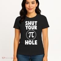 Funny Shut Your Pi Hole 3.14 March 14 Women's T-Shirt thumb 4
