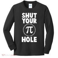Funny Shut Your Pi Hole 3.14 March 14 Kids Long Sleeve Shirt thumb 0