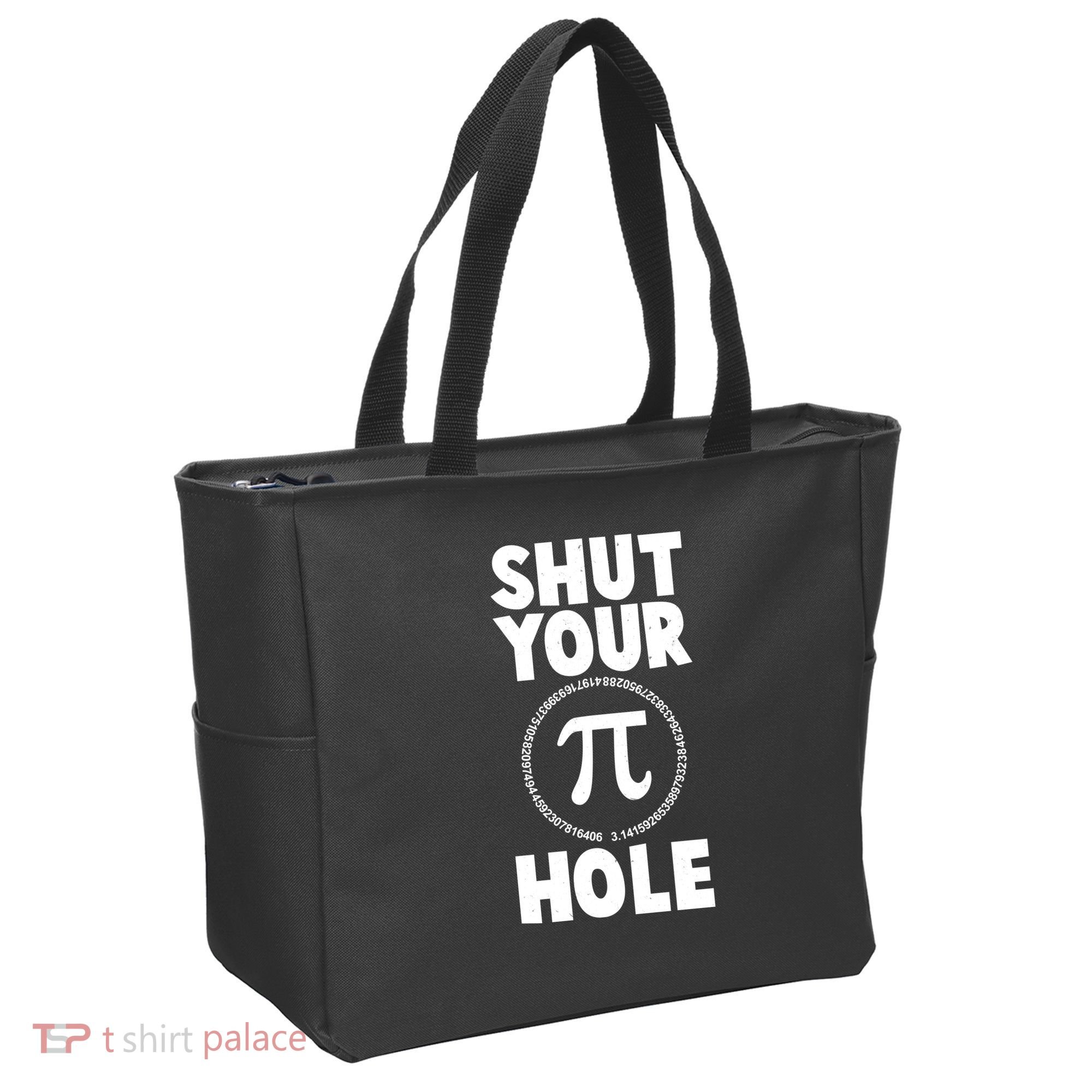 Funny Shut Your Pi Hole 3.14 March 14 Tote Bag