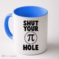 Funny Shut Your Pi Hole 3.14 March 14 Coffee Mug thumb 0
