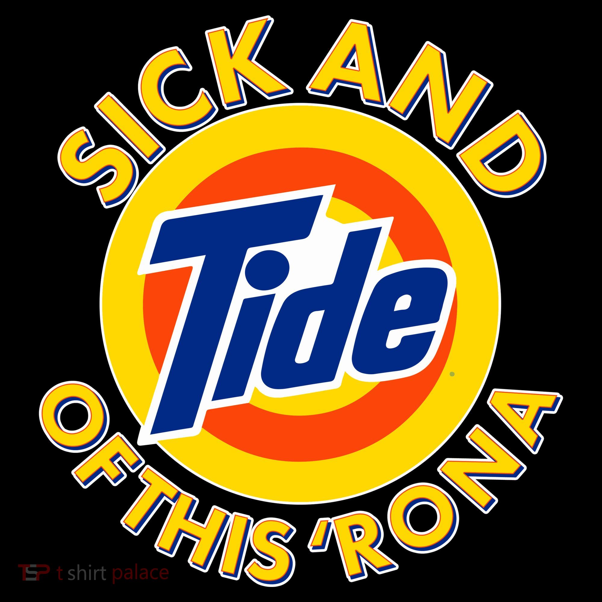 Funny Sick And Tide Of This 'Rona Women's Hoodie