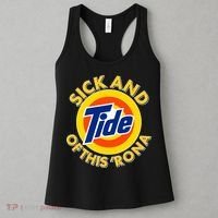 Funny Sick And Tide Of This 'Rona Women's Tank Top thumb 3