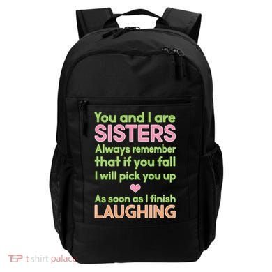 Funny Sisters Laughing Backpack