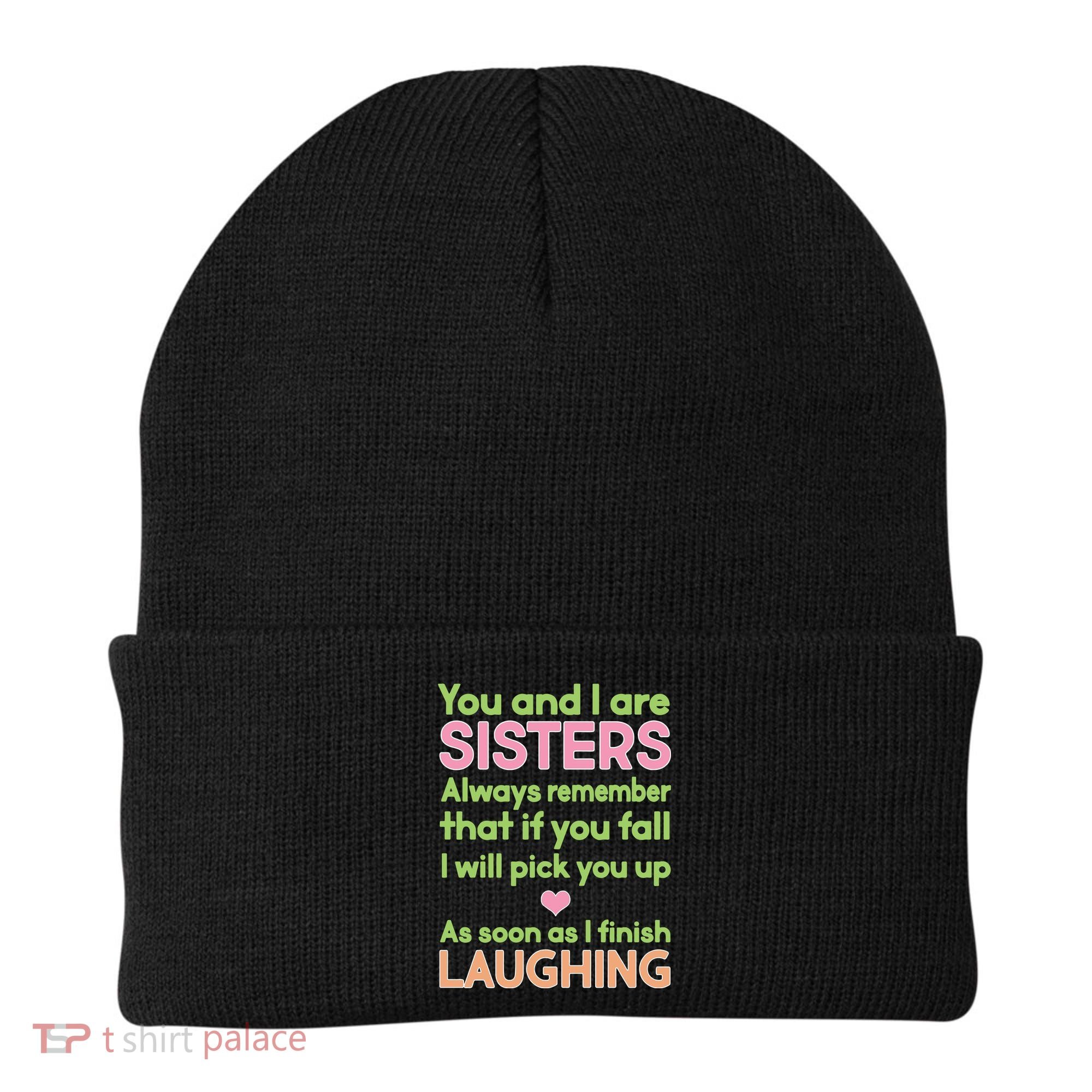 Funny Sisters Laughing Beanie