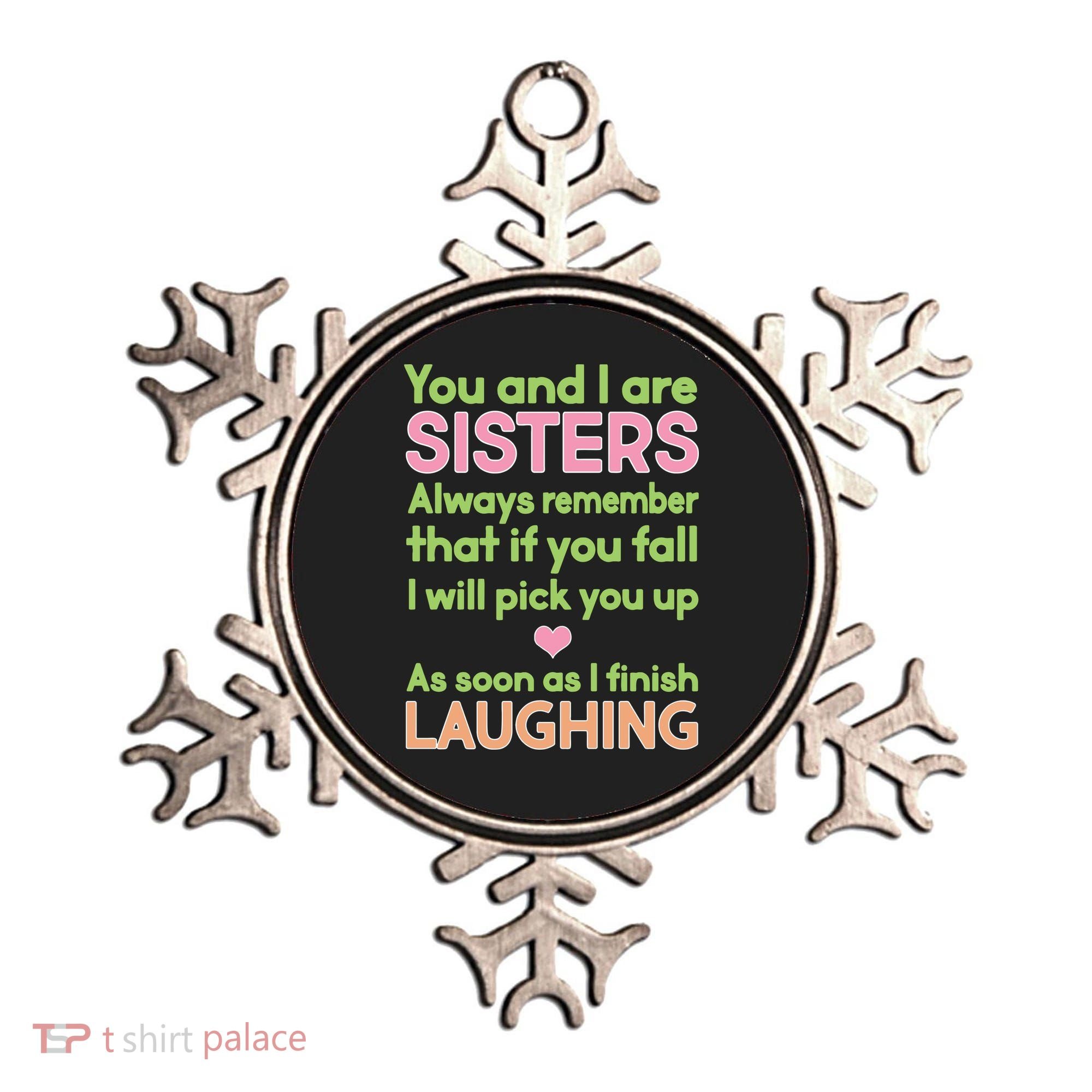 Funny Sisters Laughing Ornament