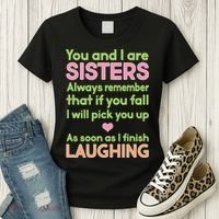 Funny Sisters Laughing Women's T-Shirt thumb 3