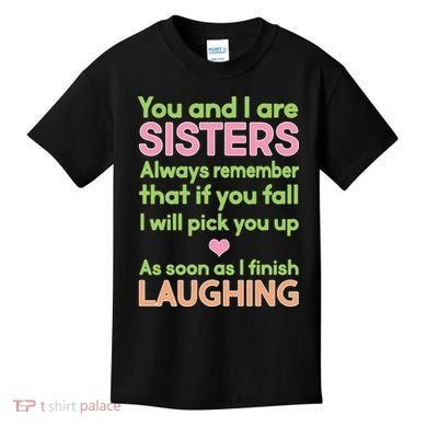 Funny Sisters Laughing Kids T-Shirt