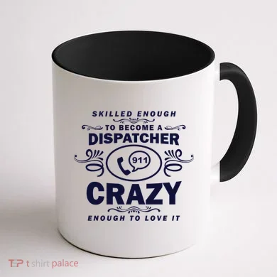 Funny Skilled Dispatcher Coffee Mug back