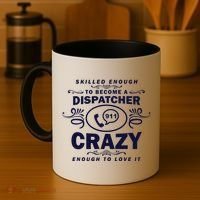 Funny Skilled Dispatcher Coffee Mug thumb 4
