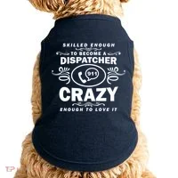 Funny Skilled Dispatcher Doggie Tank thumb 0