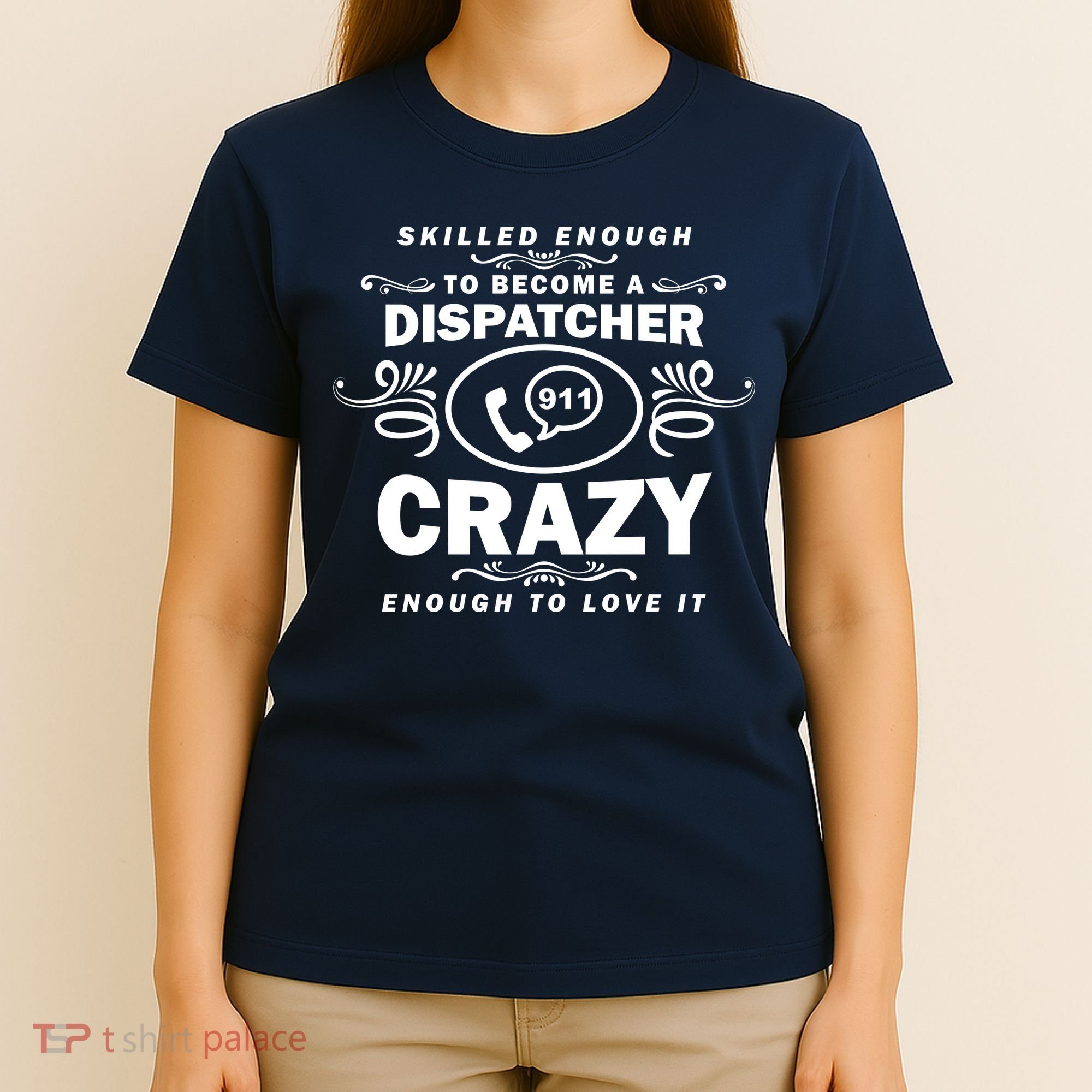 Funny Skilled Dispatcher T-Shirt