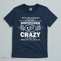 Funny Skilled Dispatcher T-Shirt thumb 5