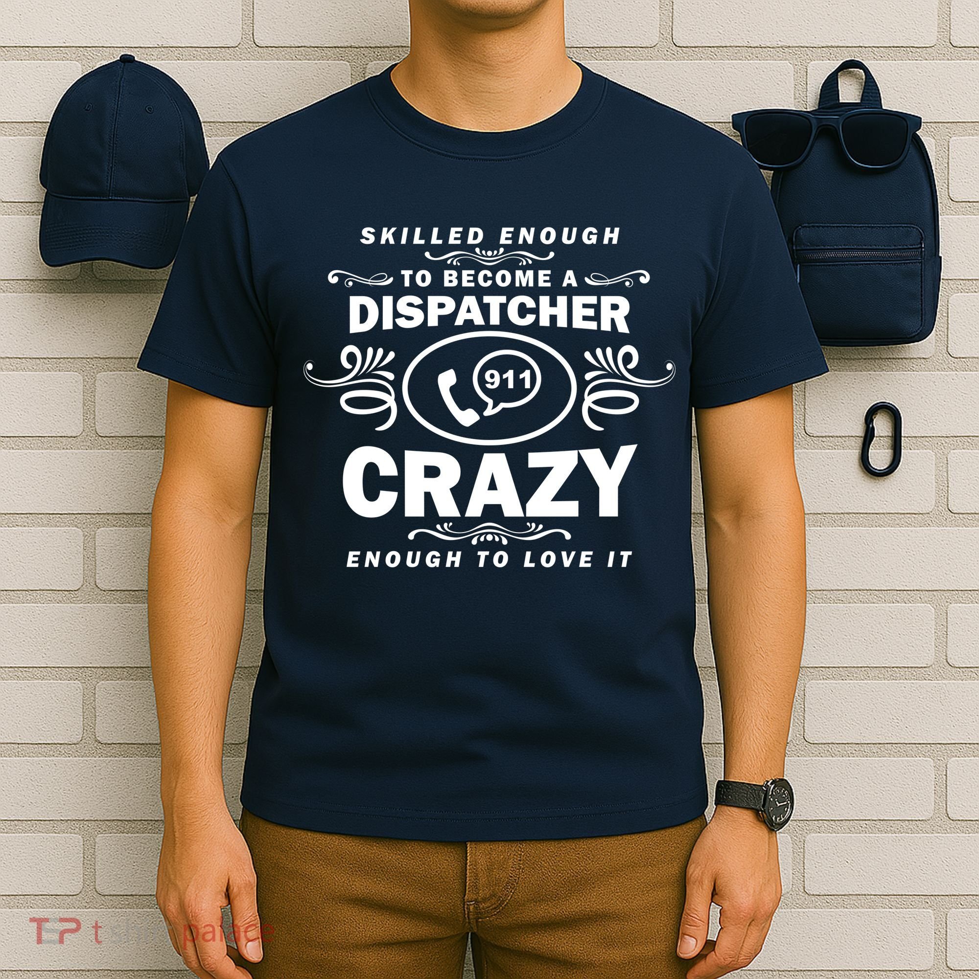 Funny Skilled Dispatcher T-Shirt