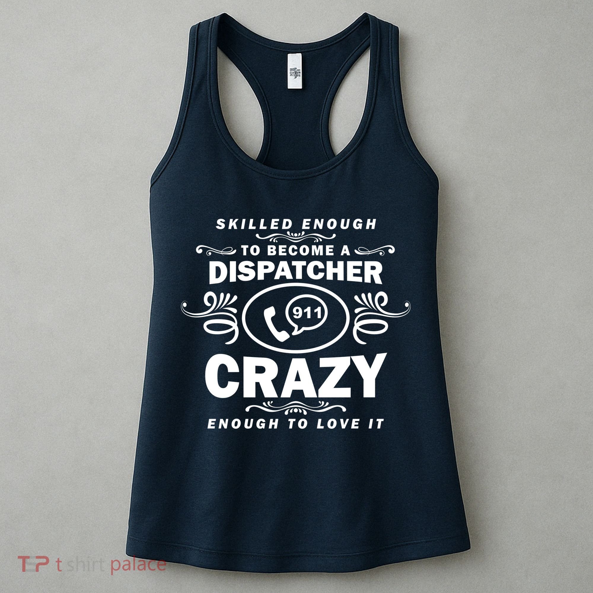 Funny Skilled Dispatcher Women's Tank Top