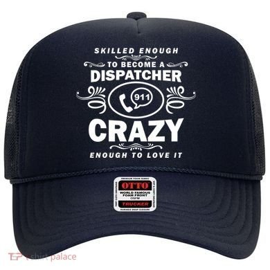 Funny Skilled Dispatcher Hat