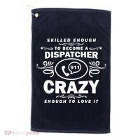Funny Skilled Dispatcher Golf Towel thumb 0