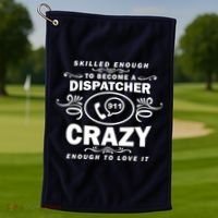 Funny Skilled Dispatcher Golf Towel thumb 1