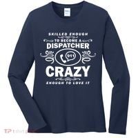 Funny Skilled Dispatcher Women's Long Sleeve Shirt thumb 0