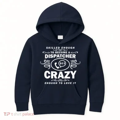 Funny Skilled Dispatcher Kids Hoodie