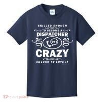 Funny Skilled Dispatcher Kids T-Shirt thumb 0