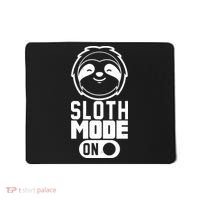 Funny Sloth Mode On Mousepad thumb 0